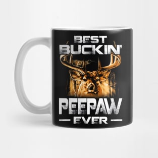 Best Buckin Peepaw Ever Shirt Deer Hunting Bucking Father Mug